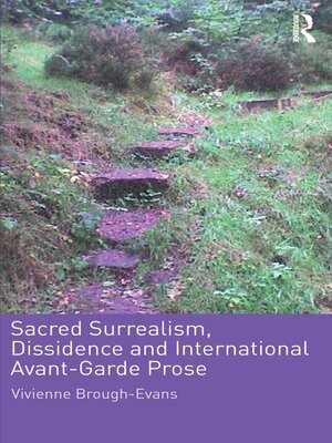 cover image of Sacred Surrealism, Dissidence and International Avant-Garde Prose